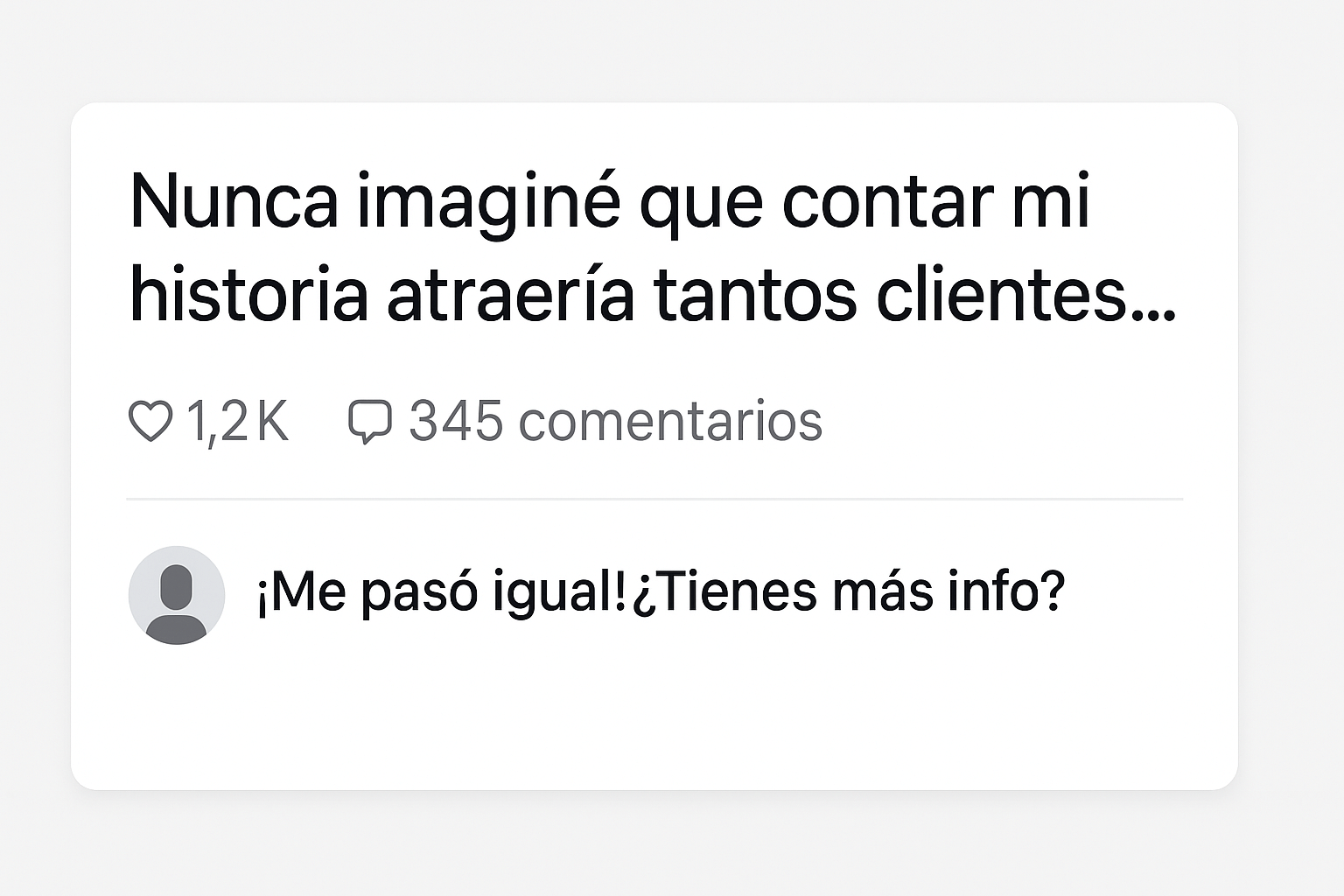 Publicación sobre contar historias con 1.2K likes y 345 comentarios